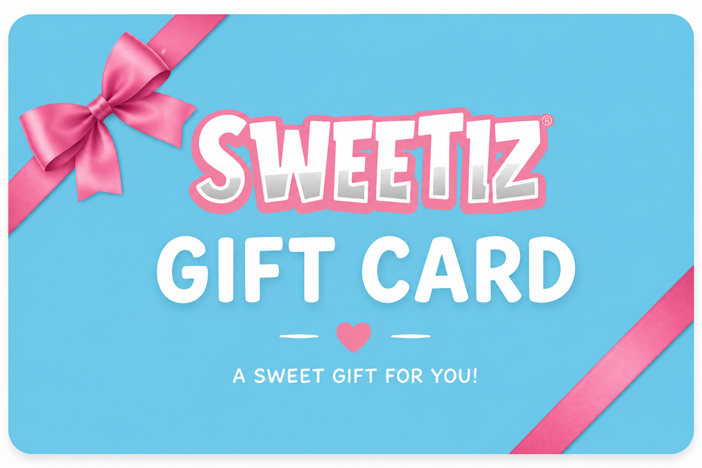 Sweetiz Gift Card - Sweetiz
